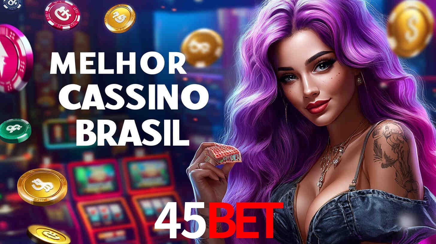 Apostas Esportivas na 45bet: Um Guia Completo