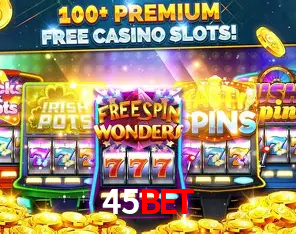 Descubra o Mundo do Cassino Online com 45bet